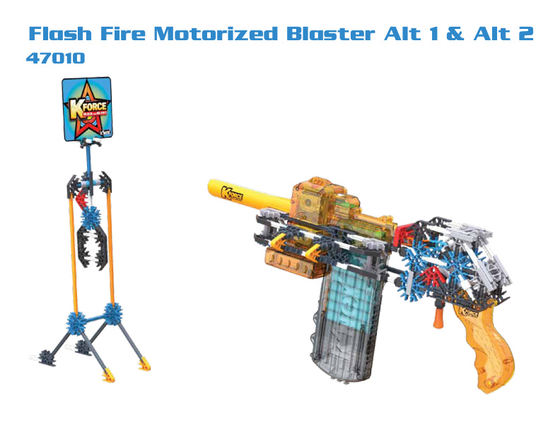 K FORCE Flash Fire Motorized Blaster Alt 1 and 2 47010 instruction manual